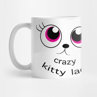 Crazy Kitty Lady Mug
